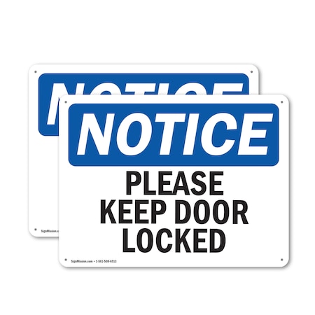 Signmission Please Keep Door Locked, 14 in W x Rectangle, Aluminum OS-2PACK-NS-A-1014-L-17470